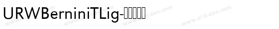 URWBerniniTLig字体转换