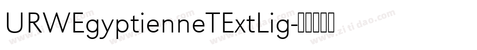 URWEgyptienneTExtLig字体转换