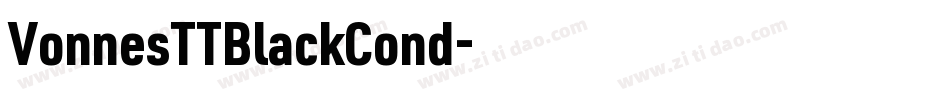 VonnesTTBlackCond字体转换