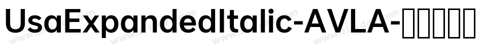 UsaExpandedItalic-AVLA字体转换