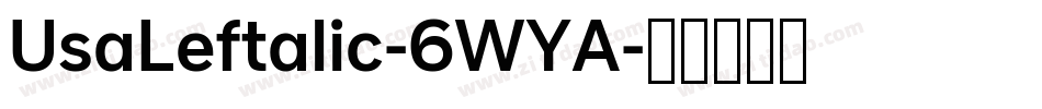 UsaLeftalic-6WYA字体转换