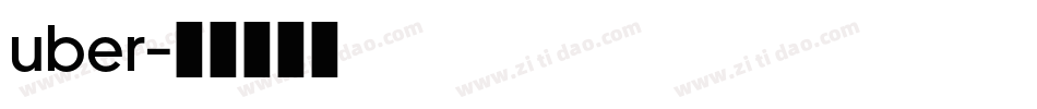 uber字体转换