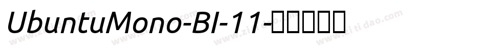 UbuntuMono-BI-11字体转换