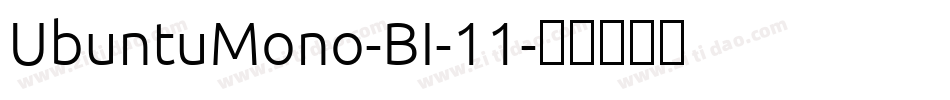 UbuntuMono-BI-11字体转换