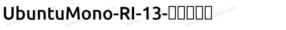 UbuntuMono-RI-13字体转换
