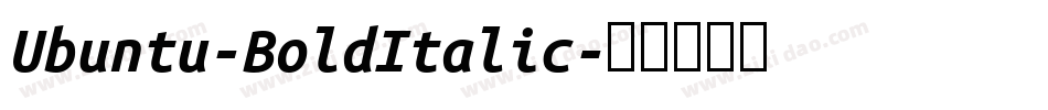 Ubuntu-BoldItalic字体转换