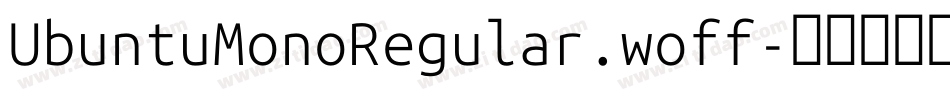 UbuntuMonoRegular.woff字体转换