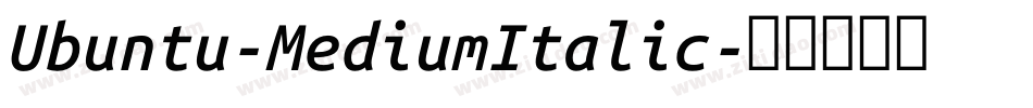 Ubuntu-MediumItalic字体转换