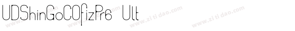 UDShinGoCOfizPr6-Ult字体转换