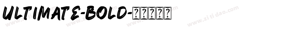 Ultimate-Bold字体转换