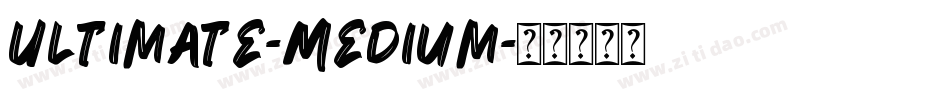 Ultimate-Medium字体转换