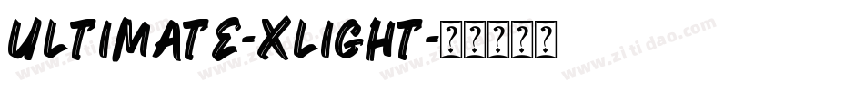 Ultimate-Xlight字体转换