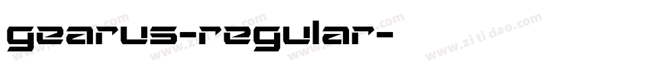 gearus-regular字体转换 gearus-regular字体转换