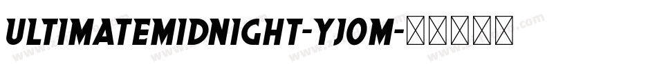 UltimateMidnight-yj0M字体转换