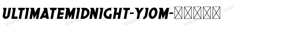 UltimateMidnight-yj0M字体转换