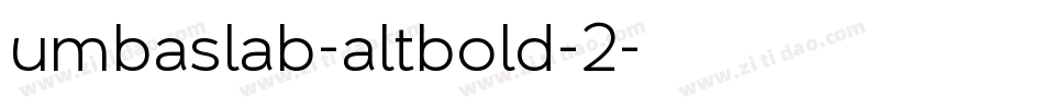 umbaslab-altbold-2字体转换
