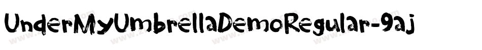 UnderMyUmbrellaDemoRegular-9ajL字体转换