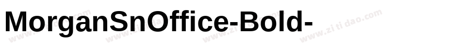 MorganSnOffice-Bold字体转换
