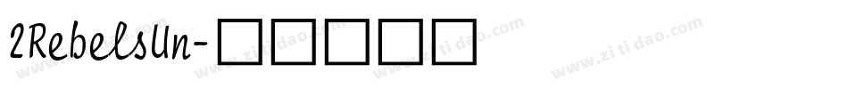 2RebelsUn字体转换