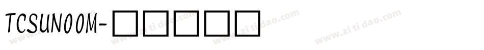 TCSUN00M字体转换