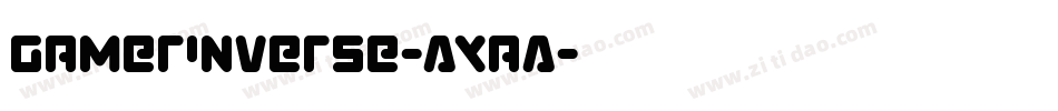 GamerInverse-AXaA字体转换