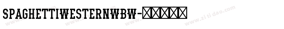 SpaghettiWesternWBW字体转换