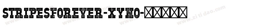 StripesForever-xynO字体转换