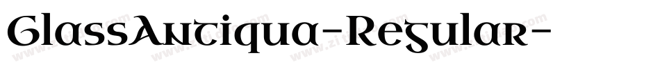 GlassAntiqua-Regular字体转换