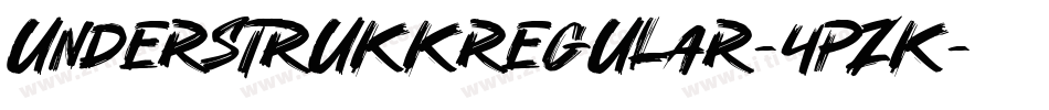 UnderstrukkRegular-4pZK字体转换