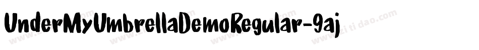 UnderMyUmbrellaDemoRegular-9ajL字体转换
