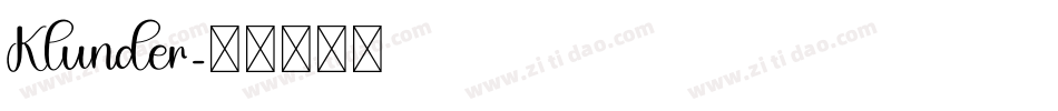 Klunder字体转换