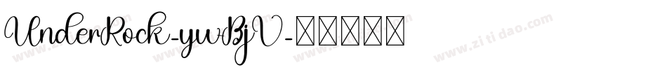 UnderRock-ywBjV字体转换