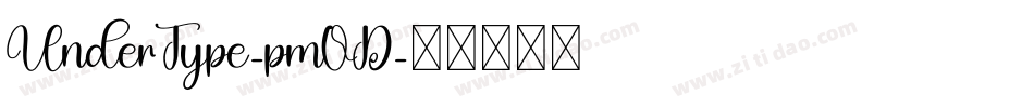 UnderType-pmOD字体转换