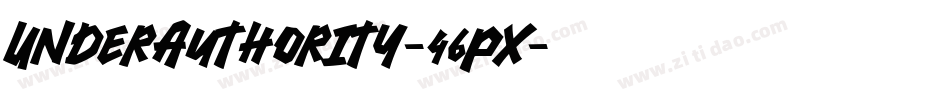 UnderAuthority-46px字体转换