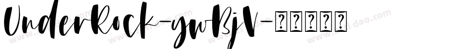 UnderRock-ywBjV字体转换
