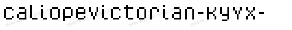 Caliopevictorian-KyYX字体转换
