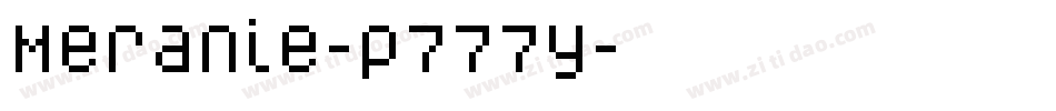 Meranie-p777y字体转换