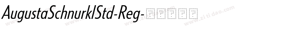 AugustaSchnurklStd-Reg字体转换