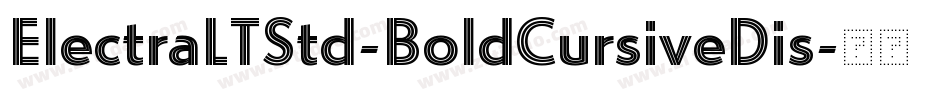 ElectraLTStd-BoldCursiveDis字体转换