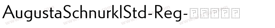 AugustaSchnurklStd-Reg字体转换