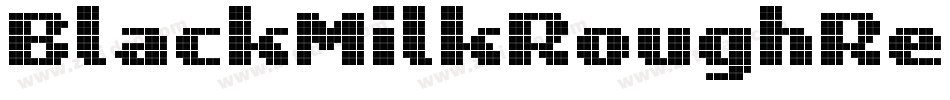 BlackMilkRoughRegular-3zaJ8字体转换 BlackMilkRoughRegular-3zaJ8字体转换