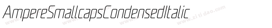 AmpereSmallcapsCondensedItalic-VBZ6字体转换