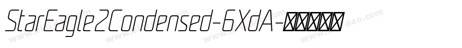 StarEagle2Condensed-6XdA字体转换