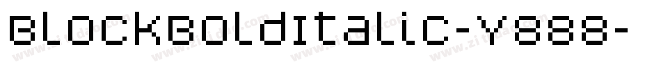 BlockBoldItalic-Y888字体转换