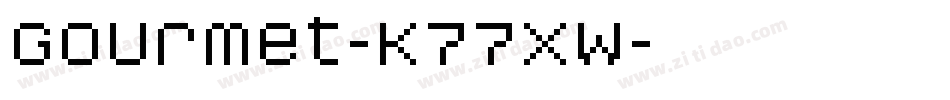 Gourmet-K77XW字体转换