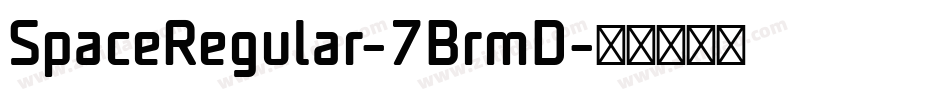 SpaceRegular-7BrmD字体转换