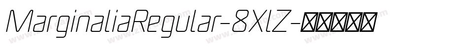 MarginaliaRegular-8XlZ字体转换