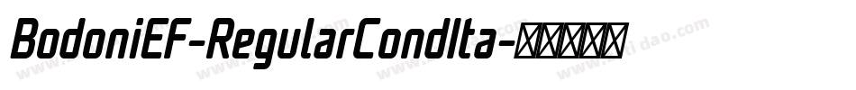 BodoniEF-RegularCondIta字体转换