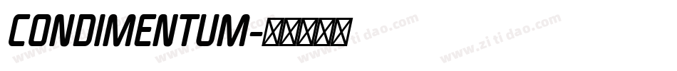 CONDIMENTUM字体转换