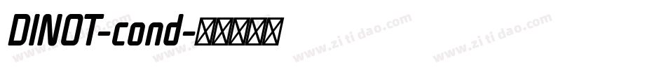 DINOT-cond字体转换